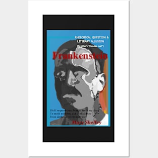 Frankenstein: A Rhetorical Question Posters and Art